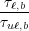 τ
-ℓ,b-
τuℓ,b